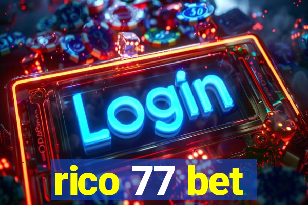 rico 77 bet